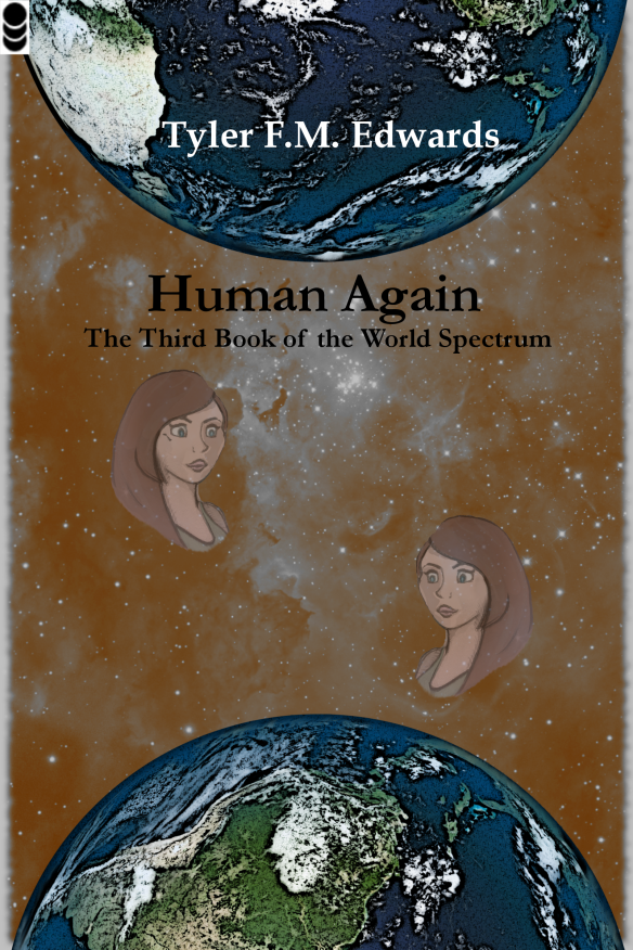 Cover art for Human Again, the Third Book of the World Spectrum